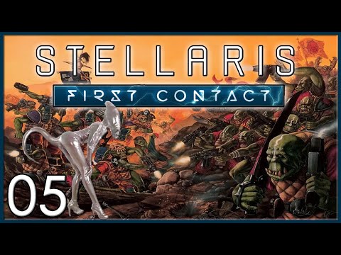 Let's Play Stellaris: First Contact | United Orc Tribes Gameplay Ep. 5 | War with the Vatni Zealots
