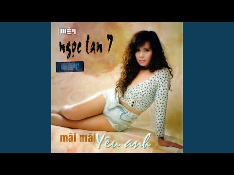 Thể hiện bởi Ngọc Lan