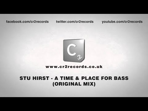 Stu Hirst - A Time & Place For Bass (Original Mix)
