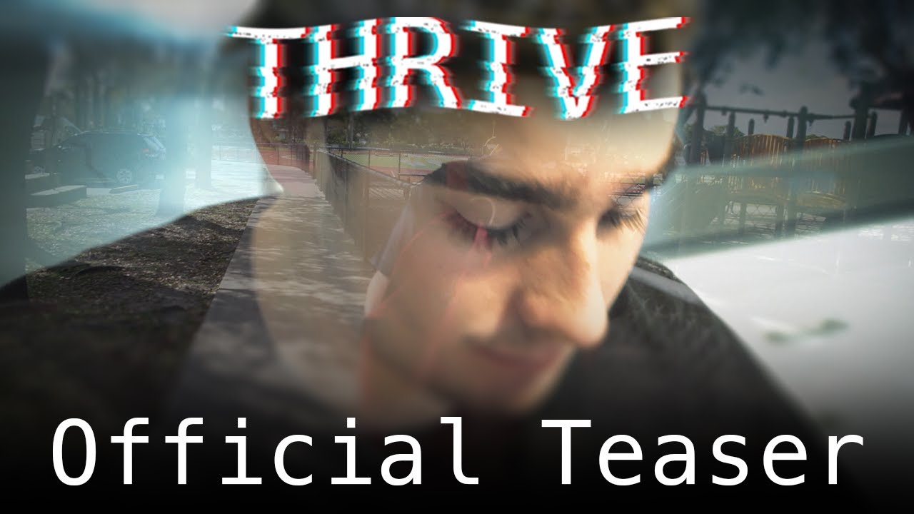 Thrive | Official Teaser
