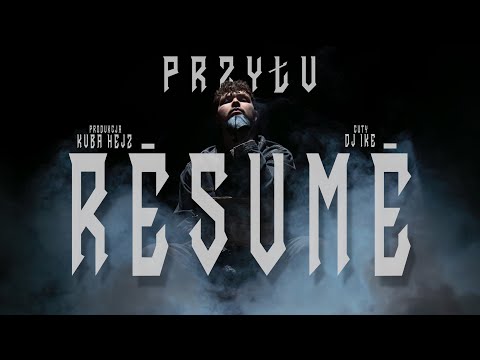 przyłu - RÉSUMÉ (prod. kuba hejz, cuty: DJ IKE)
