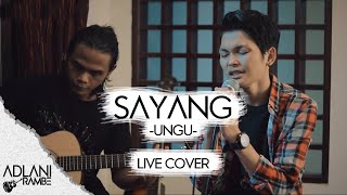 Download lagu Sayang - Ungu (Video Lirik) | Adlani Rambe [Live Cover] mp3