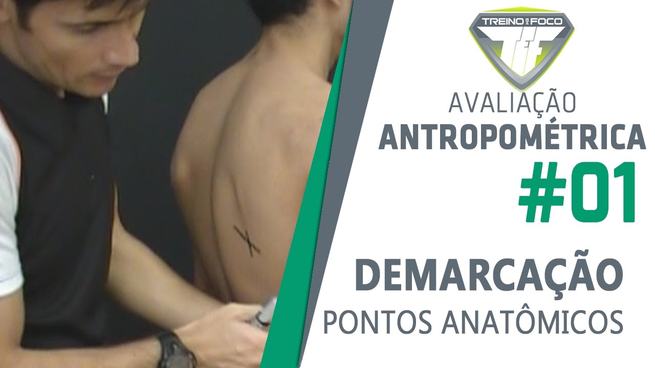 Avaliação Antropométrica #1 - Protocolo Demarcação de Pontos Antropométricos
