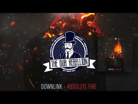 Downlink - Absolute Fire