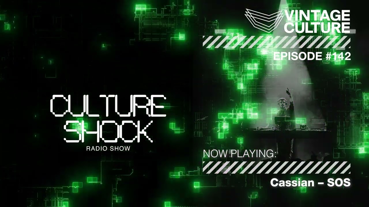 Vintage Culture - Culture Shock #142