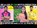 RR Vs CSK IPL 2026 Today Match Prediction Rajasthan Royals Vs Chennai Super King IPL 2026 Match 3