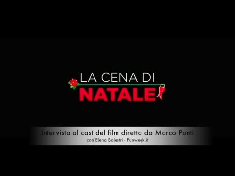 La cena di Natale- intervista al cast del film diretto da Marco Ponti