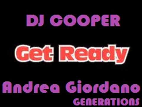 Andrea Giordano (Dj Cooper) - GET READY!!!