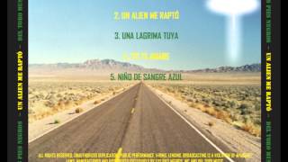 Los Pies Negros - Un Alien me Rapto EP (2015) Completo