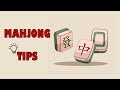 3 ways to increase your chance of winning Mahjong for BEGINNERS