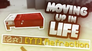 MOVING UP IN LIFE! - Hypixel BedWars
