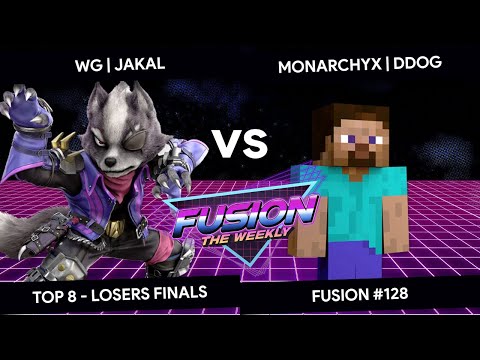 Fusion #128 - Jakal (Wolf) vs DDog (Steve) - Top 8 - Losers Finals