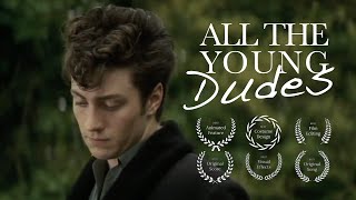 All The Young Dudes - (fanfic) Trailer