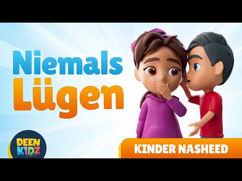 🚫 NIEMALS LÜGEN – DEEN KIDZ Kindernasheed auf Deutsch | Ohne Instrumente