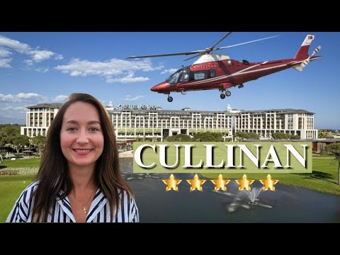 CULLINAN LUXURY 5 STARS HOTEL | Belek, Turkey