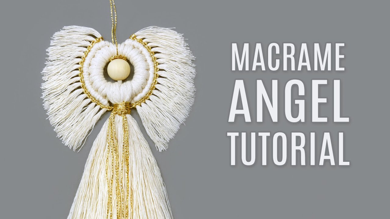 MACRAMÉ ANGEL TUTORIAL