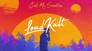 Call Me Sometime Music Video