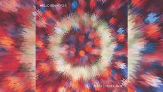 10. Hello Seahorse! - Gratitud (Audio Oficial)