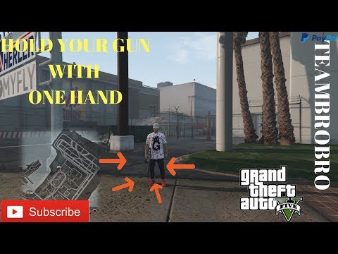 *NEW*GTA 5 ONLINE:HOW TO HOLD YOUR GUN ONE HANDED
