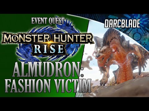ALMUDRON: FASHION VICTIM NEW EVENT QUEST : MH RISE
