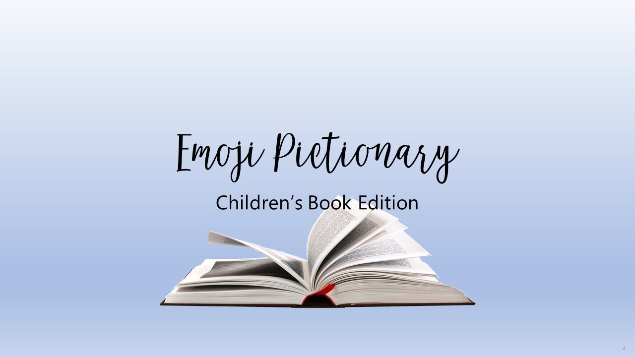 Children's Book Emoji Pictionary