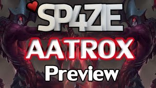♥ Champion Preview - Aatrox