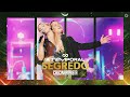 Calcinha Preta Segredo ATEMPORAL Ao Vivo Em Salvador
