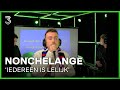 NONCHELANGE live met 'Iedereen Is Lelijk' | 3FM Live Box | NPO 3FM