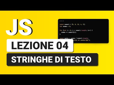 Javascript Tutorial Italian 04 - Text Strings