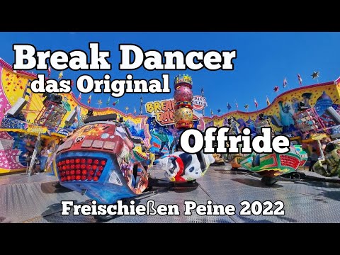 Break Dancer das Orginal - Dreher Vespermann - Offride | Peiner Freischießen 2022