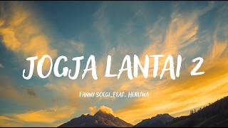 Download lagu Fanny Soegi Feat Heruwa - Jogja Lantai 2 | Video Lyric mp3