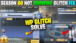 600 Bc 😤 Winner Pass Season 60 Glitch Fix 😍 | Wp Not Showing Problem Solve In Pubg Mobile Lite |