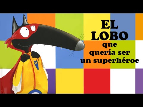 El lobo que quería ser un superhéroe 🐺 | Cuentos infantiles