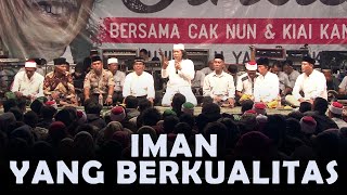 Download lagu Mbah Nun: Iman Yang Berkualitas mp3 Download lagu Mbah Nun: Iman Yang Berkualitas mp3