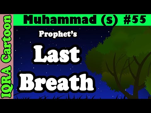 Final Episode: Last Breath | Prophet Stories Muhammad (s) Ep 55 | Islamic Cartoon | Quran Stories
