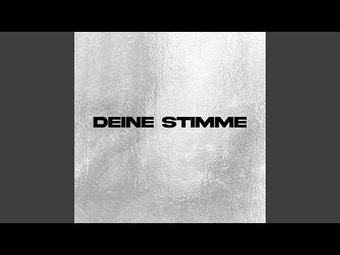 DEINE STIMME