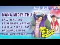 Mana Midiyithu I Audio Jukebox I Shiva Rajkumar Priya Raman I Akash Audio