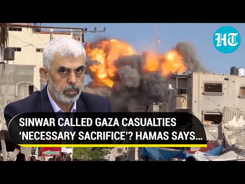 Hamas Fumes Over ‘Sinwar Called Gaza Casualties Necessary Sacrifice’ Claim; ‘Saying This Clearly…’ | Videos