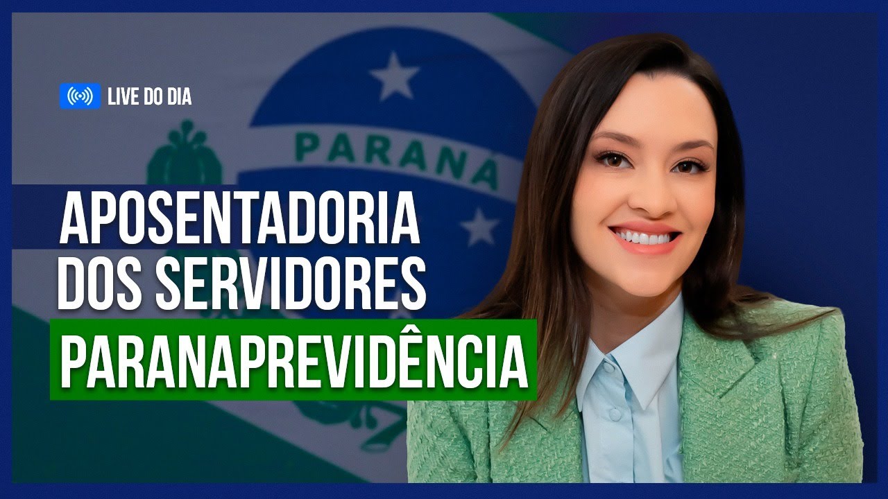 Aposentadoria do servidor público do Paraná (PARANAPREVIDENCIA)