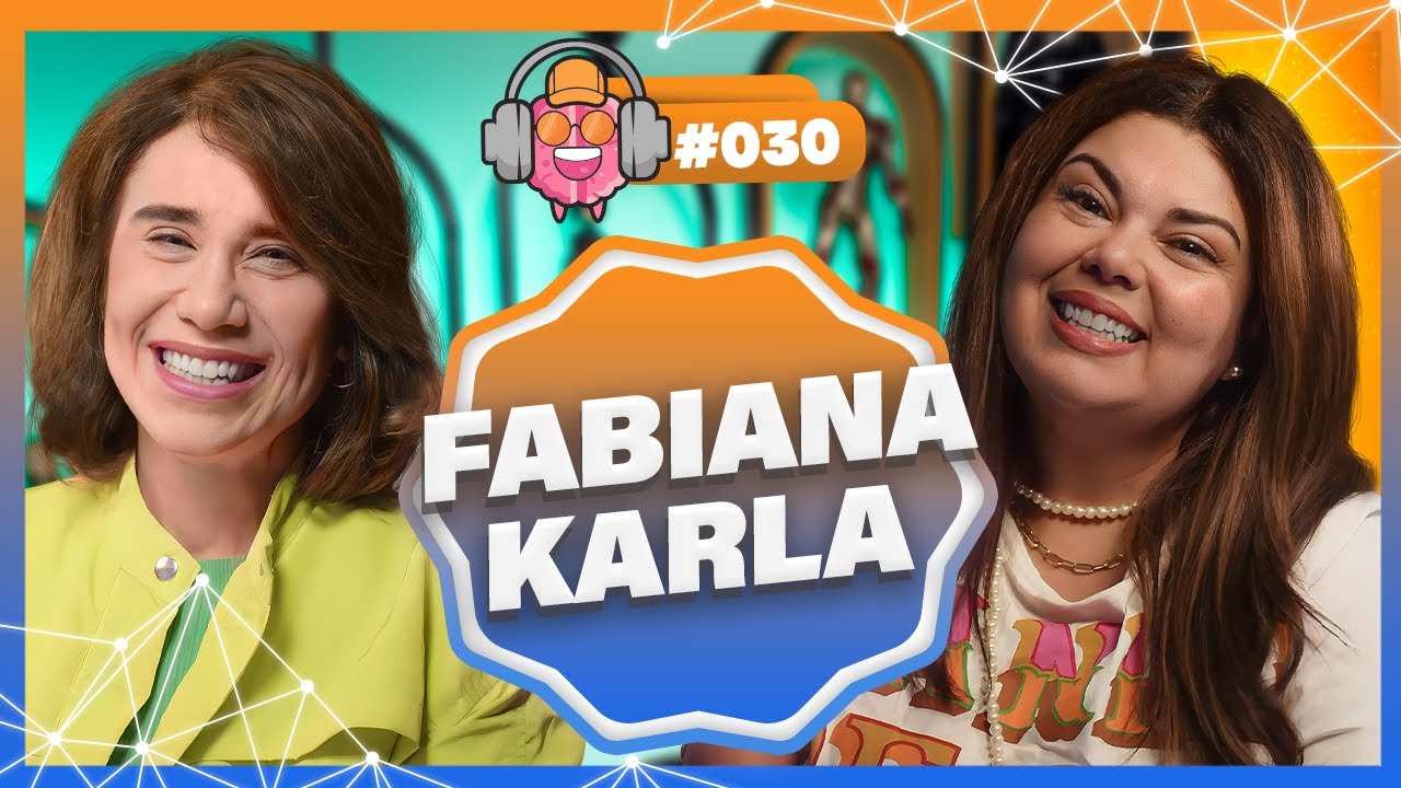 FABIANA KARLA - PODPEOPLE #030