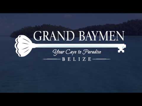 Grand Baymen Belize