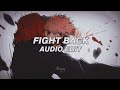 Fight Back Neffex Audio Edit