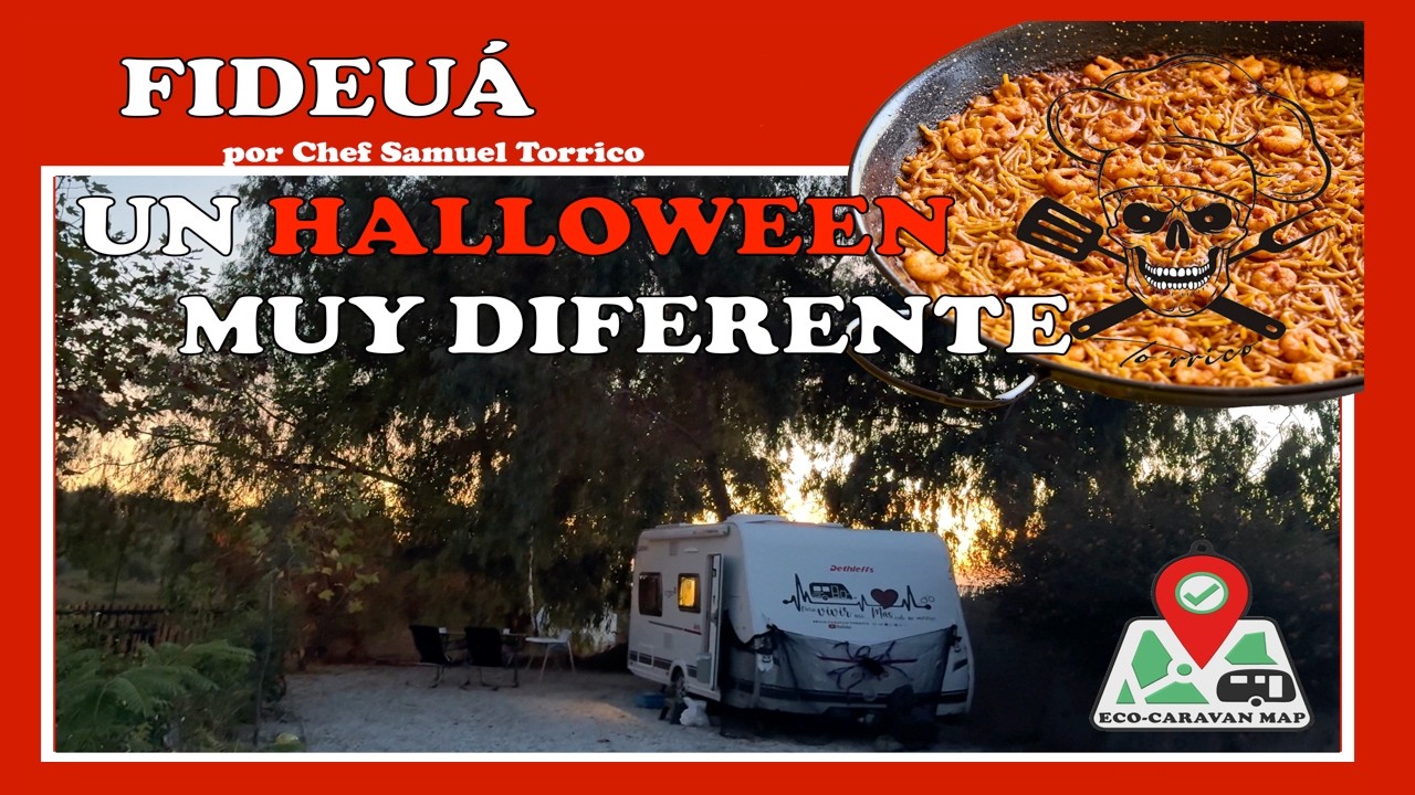 DIFERENTE forma de HALLOWEEN en CARAVANA !! Fideuá fácil