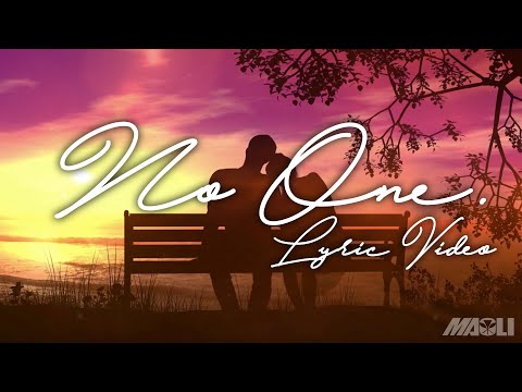 Maoli - No One (Official Lyric Video)