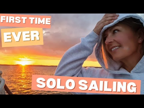 Female Beginner Sailor | First Time Solo Sailing Experience + Night at Anchor alone