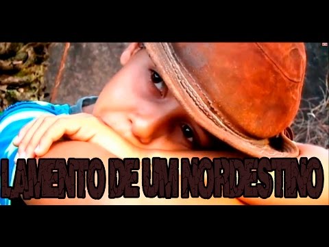 CLIPE -  Lamento de um Nordestino