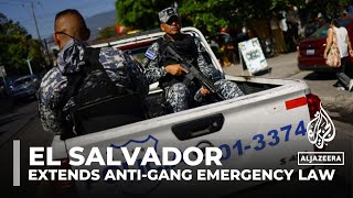 El Salvador extends anti-gang emergency law for 24th time amid abuse concerns