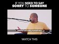 SORRY Is Not Just A Word