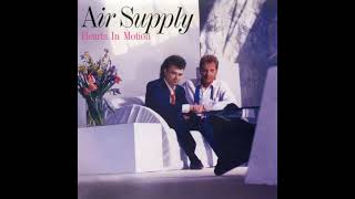 AIR SUPPLY - PUT LOVE IN YOUR LIFE - 1986