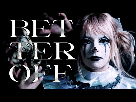 DREAD - Better Off (Official Music Video)